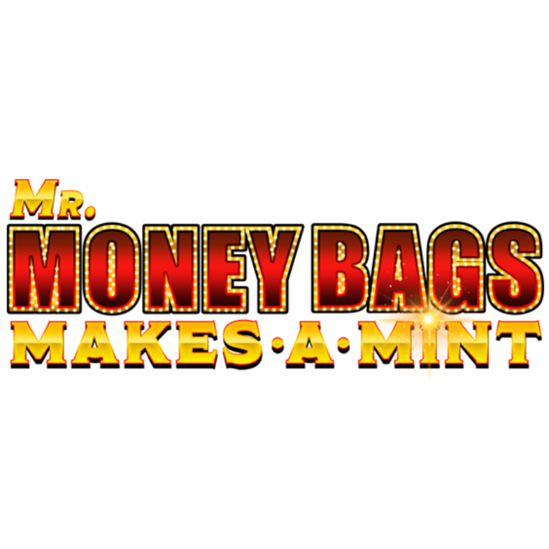 Mr. Money Bags Makes a Mint